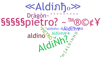 Nickname - Aldinho