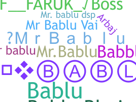 Nickname - MrBablu