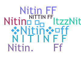 Nickname - Nitinff