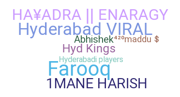 Nickname - Hyderabad