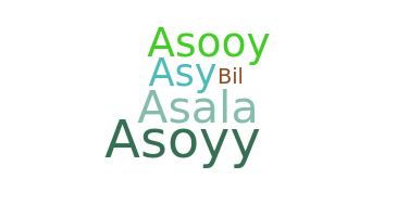 Nickname - asoy