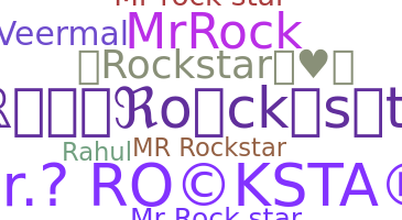 Nickname - MrRockstar