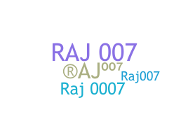 Nickname - RAJ007