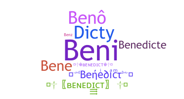 Nickname - Benedict