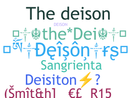 Nickname - Deison