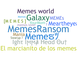 Nickname - memes