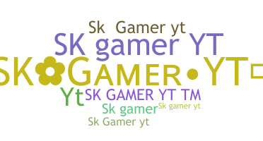 Nickname - SKgamerYT