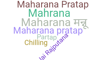 Nickname - Maharana