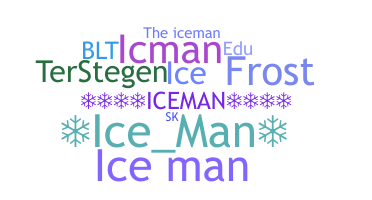 Nickname - Iceman