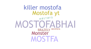 Nickname - Mostofa