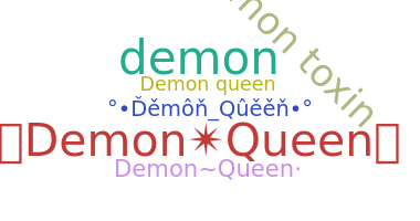 Nickname - DemonQueen