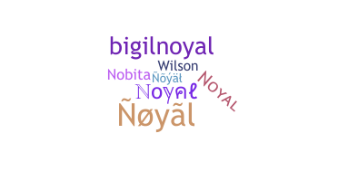 Nickname - Noyal
