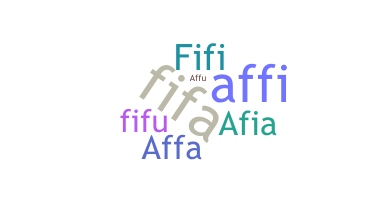Nickname - Afifa