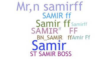 Nickname - SAMIRFF