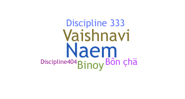 Nickname - Discipline