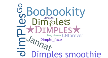 Nickname - dimples