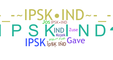 Nickname - IPSKIND