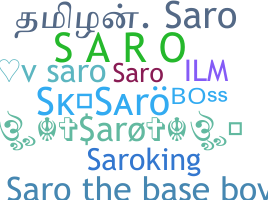 Nickname - saro
