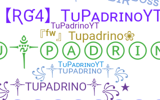 Nickname - Tupadrino