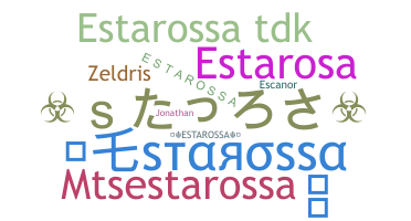 Nickname - Estarossa