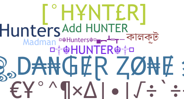 Nickname - hunters