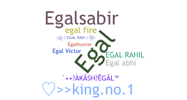 Nickname - EGAL