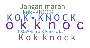 Nickname - Kokknock