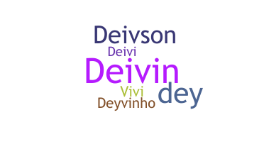 Nickname - deivison