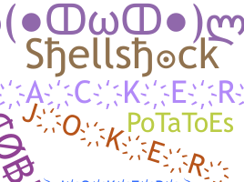 Nickname - shellshock