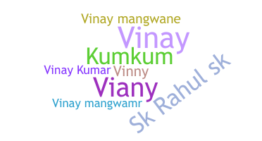 Nickname - Vinaykumar