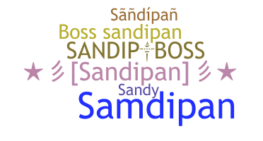 Nickname - Sandipan