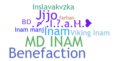 Nickname - InaM