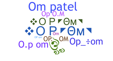 Nickname - Opom