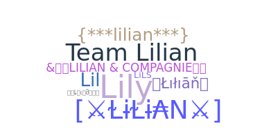 Nickname - Lilian