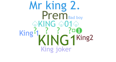 Nickname - King1