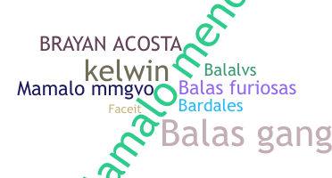 Nickname - Balas