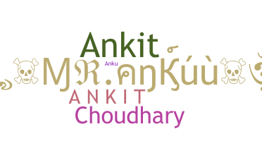 Nickname - Ankuu