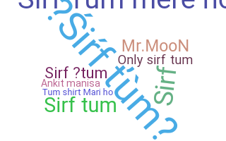 Nickname - sirftum