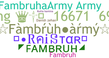 Nickname - Fambruharmy