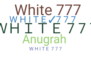 Nickname - White777