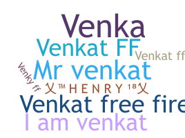Nickname - Venkatff