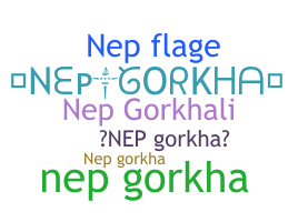 Nickname - Nepgorkha