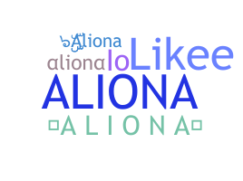 Nickname - aliona