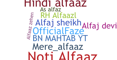 Nickname - ALFAAZ