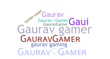 Nickname - Gauravgamer