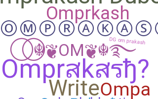 Nickname - Omprakash