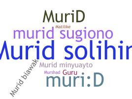 Nickname - Murid