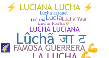 Nickname - Lucha