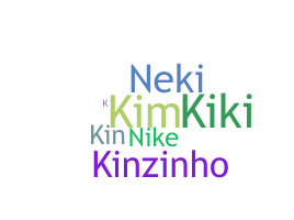 Nickname - kine