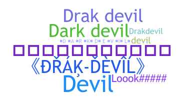 Nickname - drakdevil